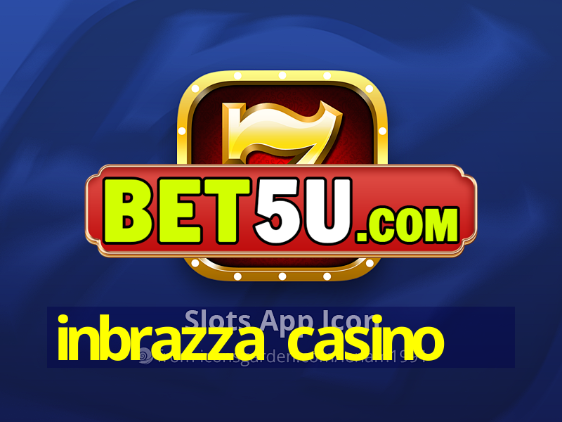 inbrazza casino